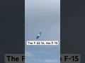 F-15 vs F-22 #aviation #avgeek #f22 #raptor #pilot