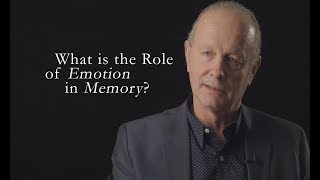 What is the Role of Emotion in Memory?