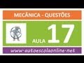AULA 117 PROVA SIMULADA MECÂNICA - CURSO DE LEGISLAÇÃO DE TRÂNSITO EM AU...
