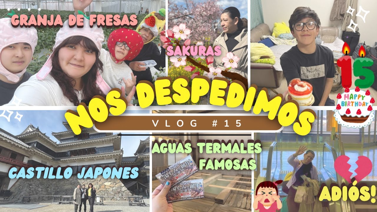 Adiós Familia😭💔|Japones prueba comida mexicana 🇲🇽|Kusatsu onsen♨️|Show Japones|Cumpleaños🥳|Sakuras 🌸