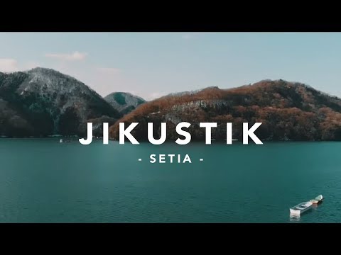 Jikustik Setia Video Lirik