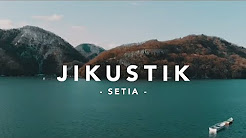 Video Mix - Jikustik - Setia ( Video Lirik ) - Playlist 