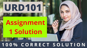 URD101 Assignment 1 Solution 2021 | #EasyLearningClub
