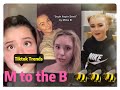 M To the B 🐝🐝🐝 Challenges --- TikTok Trends