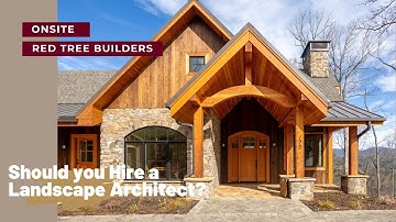 Should You Hire a Landscape Architect for Your Home Build? | Asheville Custom Home Builder
