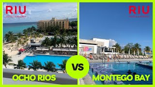 RIU OCHO RIOS VS MONTEGO BAY- Which to Choose?