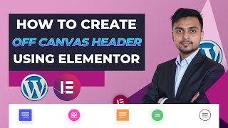 How to Create Off-Canvas Headers in Elementor Pro | Elementor Bangla Tutorial