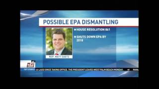 Congressman Gaetz Plan to Abolish EPA