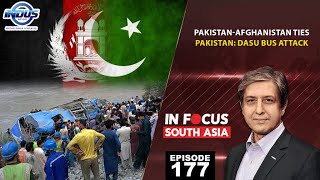 In Focus South Asia | Pakistan-Afghanistan Ties | Episode 177 | Indus News