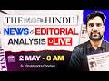 2 May 2026 | The Hindu News &amp; Editorial Analysis LIVE | Daily Current Affairs | UPSC 2026