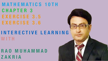 Mathematics 10th Exercise 3.5 & 3.6 According to smart syllabus By Rao Zakria