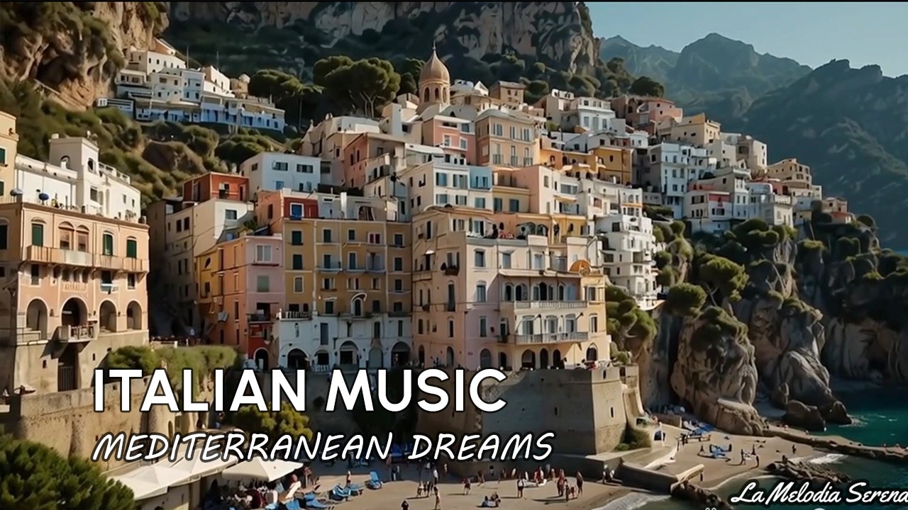 Morning Coffee & Italian Music 🌊 Scenic Coastal Italy & Chill Mediterranean Music 🏡🌊