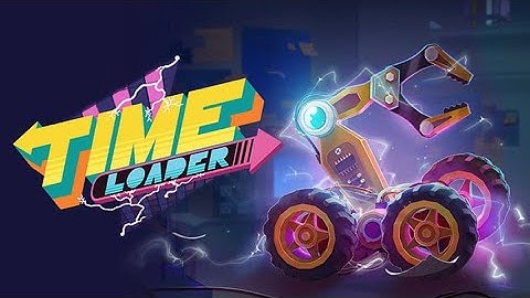 Time Loader - Gameplay Trailer
