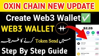 Oxin Chain Update|Web3 Wallet Live|Oxin Chain Withdrawal|Selling Process|Oxin Kyc Process