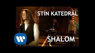 Shalom - Stín katedrál (Official video)