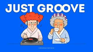 Easy Grooves & a Cup of Tea | My Favorite Time of Day 🎶  Groove Pop · Study · Work · Relax