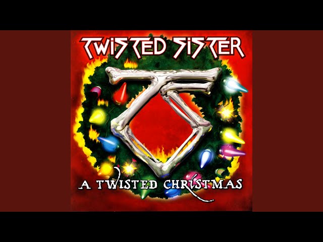 Twisted Sister - I Saw Mommy Kissing Santa Claus