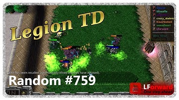 Legion TD Random #759 | Nobody Expects The Unexpected