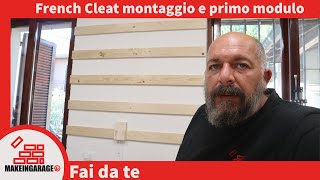 Realizziamo Una Parete Attrezzata Con Il Sistema French Cleat - Primo Modulo Fai Da Te