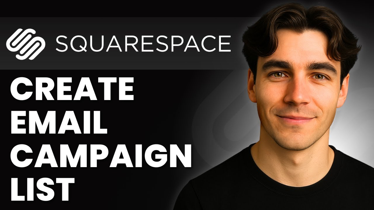 How To Build A Mailing List In Squarespace Email Campaigns Tutorial 2026