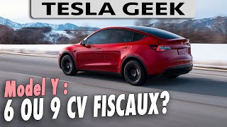 Tesla Model Y : 6cv ou 9cv fiscaux ?