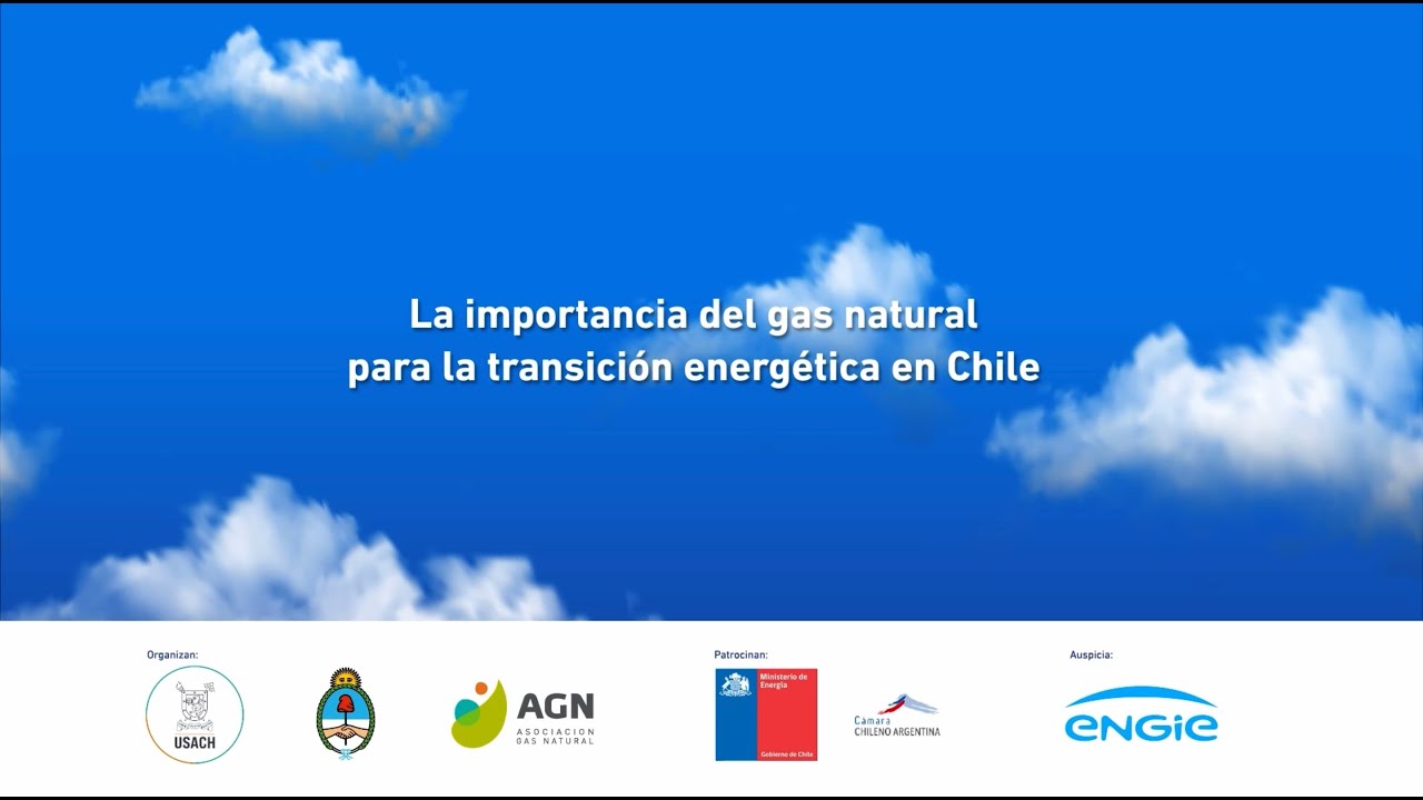 La importancia del gas natural para la transición energética en Chile ...