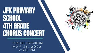 JFK Primary School - 4th Grade Spring Concert