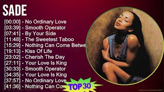 S a d e MIX Songs Collection T11 ~ 1980s Music ~ Top R&B, Adult  R&B, Sophisti-Pop, Adult Music