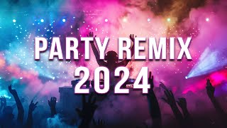 Party Songs Mix 2024 | Best Club Music Mix 2023| EDM Remixes & Mashups Of Popular Songs 🔥