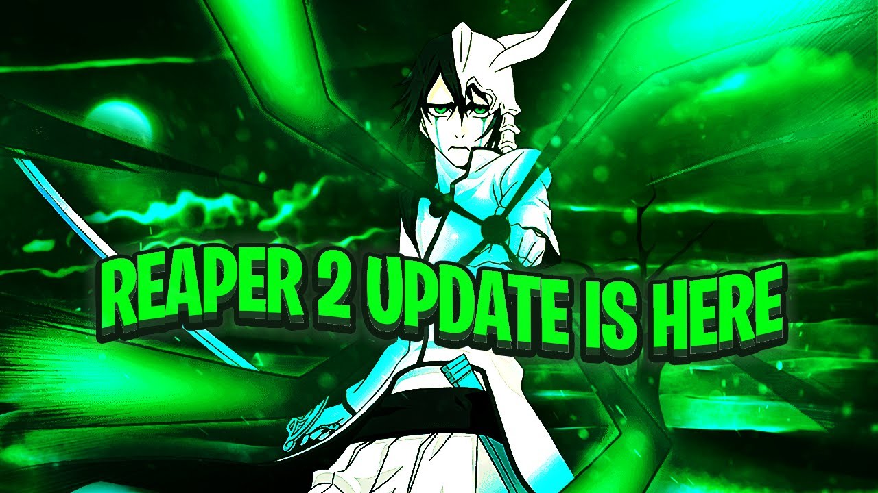 Reaper 2 update 