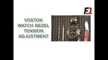 Vostok Watch Bezel Tension Adjustment - KS # 11