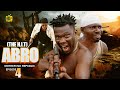 Abro  ft aboy selina tested  episode 4  nigerian action movie
