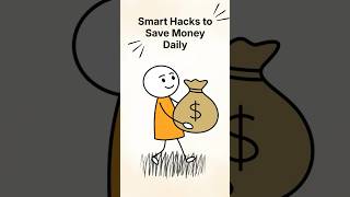 Smart Hacks to Save Money Daily.