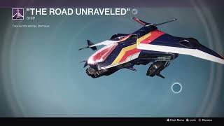 Destiny 1 The Road Unraveled legendary ship drop