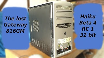 Haiku Beta 4 32 bit on the Gateway 816