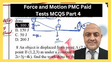 Work and Energy MCQs | Part 1 | PMC Paid Tests | A Must-Watch Series For #mdcat2025 #mdcatphysics