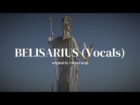 Belisarius Epic Voice Edit English Lyrics Video Original By Farya Faraji