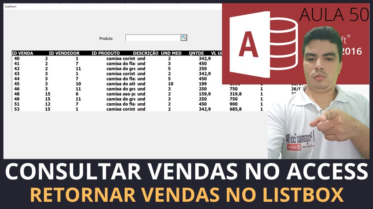 SISTEMA P/ LOJAS COM ACCESS, CONSULTAR VENDAS EM TABELA ACCESS RETORNAR