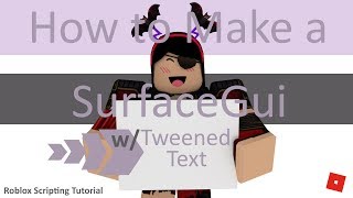 How to Make a SurfaceGui with Tweened Text | Roblox Scripting Tutorial