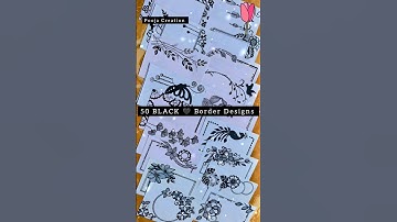 50 BLACK 🖤 border designs/Assignment front page design/Project Work Designs #black #project #shorts