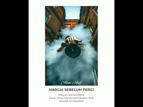 Hargai Sebelum Pergi Youtube