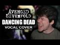 Dancing Dead – Avenged Sevenfold | Vocal Cover by Stephen Cooper