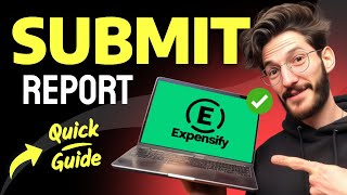 How To Submit A Report In Expensify Step By Step 2025