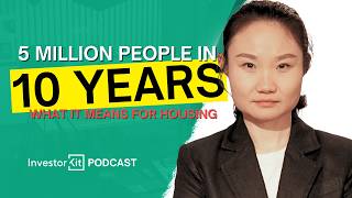5 Million People in 10 Years?! What It Means for Housing - with Junge Ma