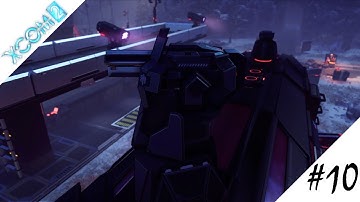 XCOM 2 #10 - Ограбление поезда