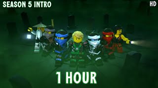 Ninjago Season 5 Intro 1 Hour