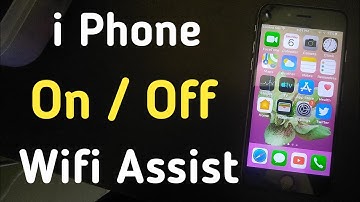 Wifi Assist On Iphone 6S | How To Turn Off Wifi Assist On Iphone | Iphone Wifi Assist Turn Off