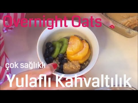 Yulaflı Kahvaltılık -  Overnight Oats Recipe