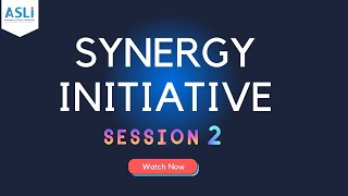 Synergy Initiative | Session 2 | ASLI | Improving Senior Care in India screenshot 5