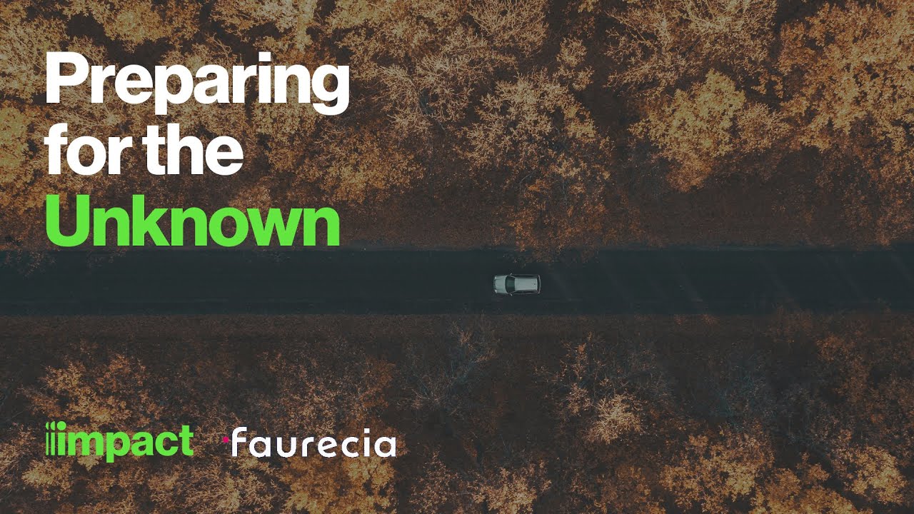 Watch Preparing for the unknown. A Faurecia and Impact case study on YouTube.